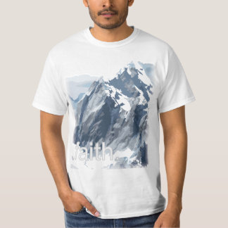 Faith Mountain Art  T-Shirt