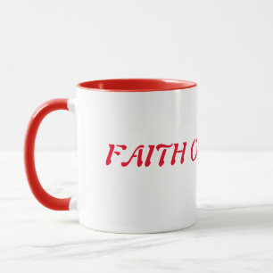 FAITH MUG