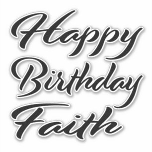 Faith Name First Name black Sticker Birthday