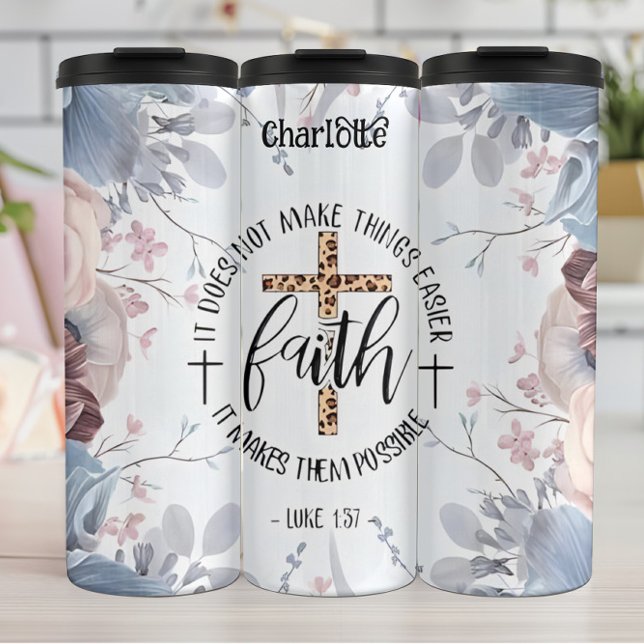 Faith: Not Easier, But Possible Thermal Tumbler (Creator Uploaded)