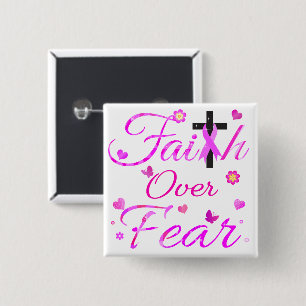 Faith Over Fear 15 Cm Square Badge