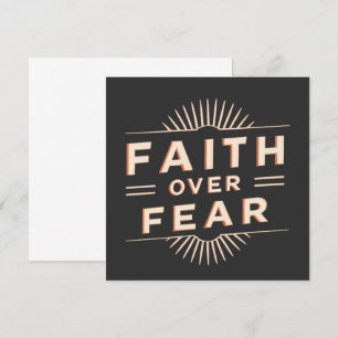 Faith Over Fear Advice Card