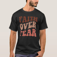 Faith Over Fear Aesthetic Christian Words On Back