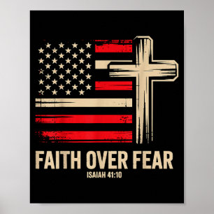 Faith Over Fear American Flag Poster