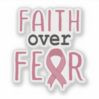Faith Over Fear Breast Cancer Awareness