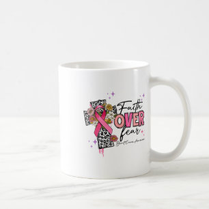 Faith Over Fear Breast Cancer Awareness Christian Coffee Mug