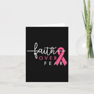 Faith Over Fear Breast Cancer Awareness Pink Ribbo Card