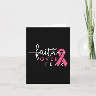Faith Over Fear Breast Cancer Awareness Pink Ribbo Card