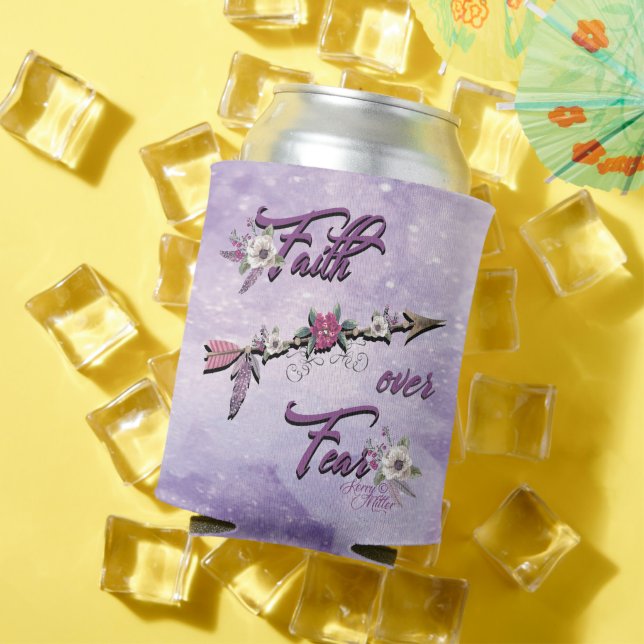 Faith Over Fear Can Cooler (In Situ Summer)