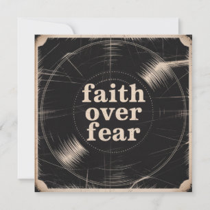 Faith Over Fear Card