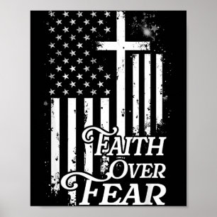 Faith Over Fear Christian American Flag Religious Poster
