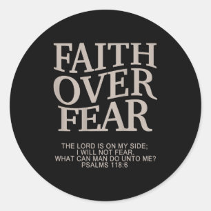 Faith Over Fear Christian  Classic Round Sticker
