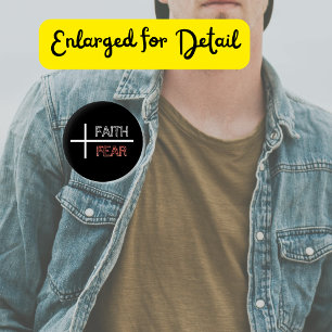 Faith Over Fear Christian Cross  6 Cm Round Badge