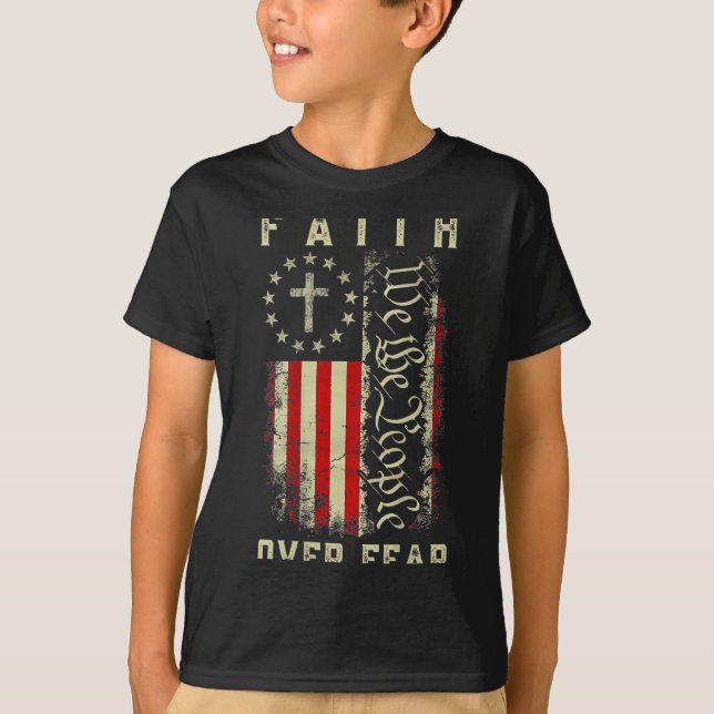 Faith Over Fear Christian Cross Usa American Flag  T-Shirt (Front)