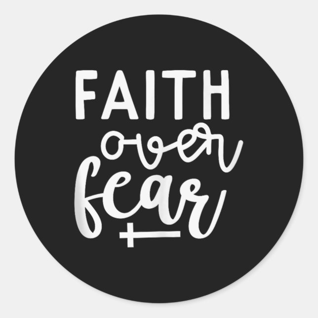 Faith Over Fear Christian Religious Quote Art Fait Classic Round Sticker (Front)