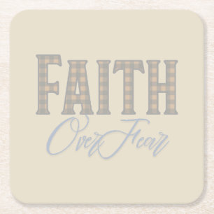 Faith Over Fear Christian Typography Design Square Paper Coaster
