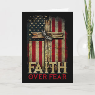 Faith Over Fear Christians Cross Usa American Flag Card