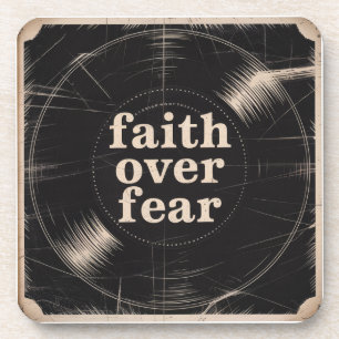 Faith Over Fear Coaster