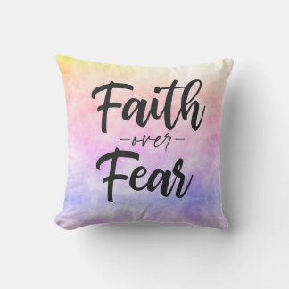 Faith Over Fear Cushion