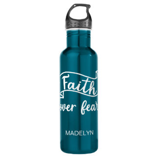 Faith Over Fear Cute Inspirational Personalized 710 Ml Water Bottle
