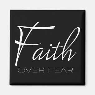 Faith Over Fear Encouragement in White Magnet