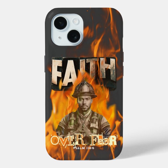Faith Over Fear Firefighter Christian Case-Mate iPhone Case (Back)