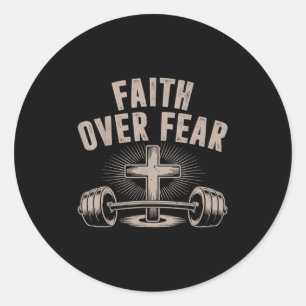 Faith Over Fear Funny Christian Workout Gym Jesus  Classic Round Sticker
