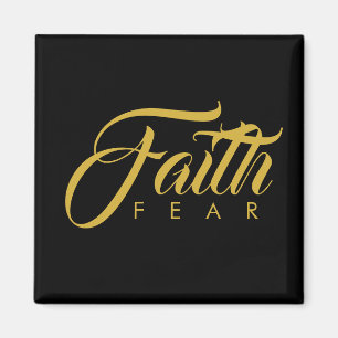 Faith Over Fear Gold and Black Magnet