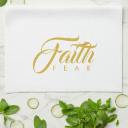 Faith Over Fear Gold and White Tea Towel