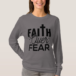 FAITH OVER FEAR Grey with Black Cute T-Shirt