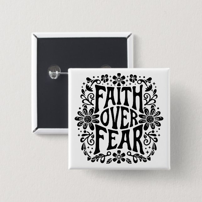 Faith over fear groovy Christian 15 Cm Square Badge (Front & Back)