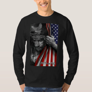 Faith over fear, Jesus American Flag Patriot Chris T-Shirt