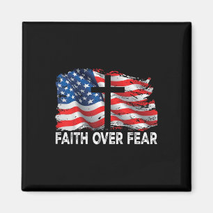 Faith Over Fear Jesus Christian Cross Us Flag 4th Magnet