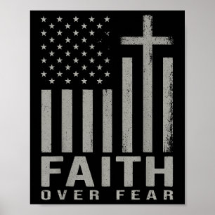 Faith Over Fear Jesus Christian Cross Us Flag God Poster
