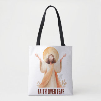 Faith Over Fear Jesus Christian T-Shirt Tote Bag