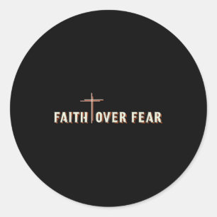 Faith Over Fear Jesus Cross Christian Graphic Classic Round Sticker