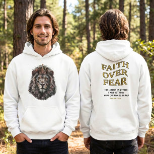 Faith Over Fear King Lion Hoodie