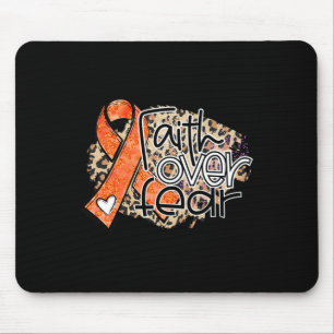 Faith Over Fear Leopard Orange Ribbon Leukemia Awa Mouse Pad