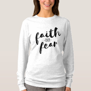 Faith Over Fear Modern Christian Long Sleeved Top