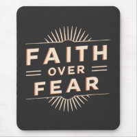 Faith Over Fear