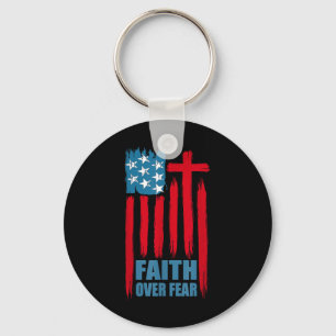 Faith Over Fear Prayer America Pride Us Flag Ameri Key Ring