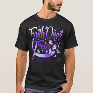 Faith Over Fear Premature Birth  Awareness Butterf T-Shirt