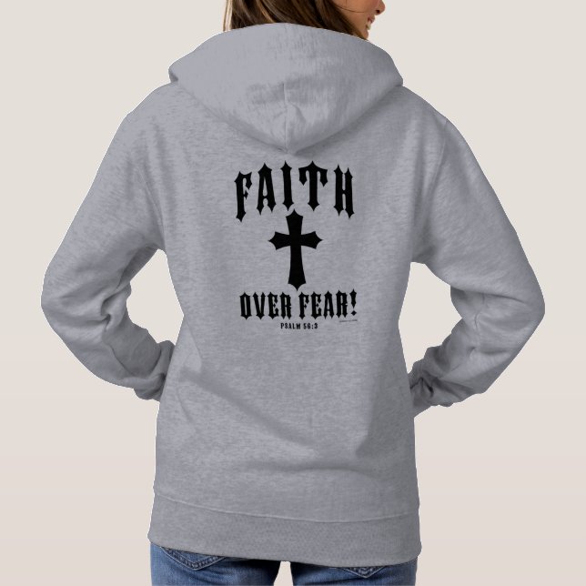 Faith Over Fear Psalm 56:3 Hoodie (Back)