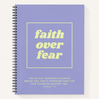 Faith Over Fear Scripture Christian Notebook