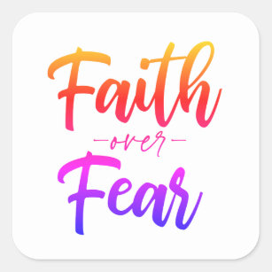 Faith Over Fear Square Sticker