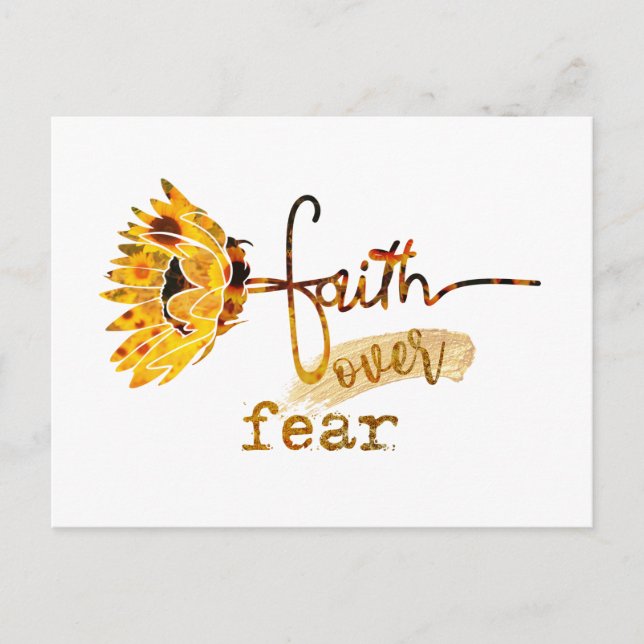 Faith over Fear Sunflower Postcard (Front)