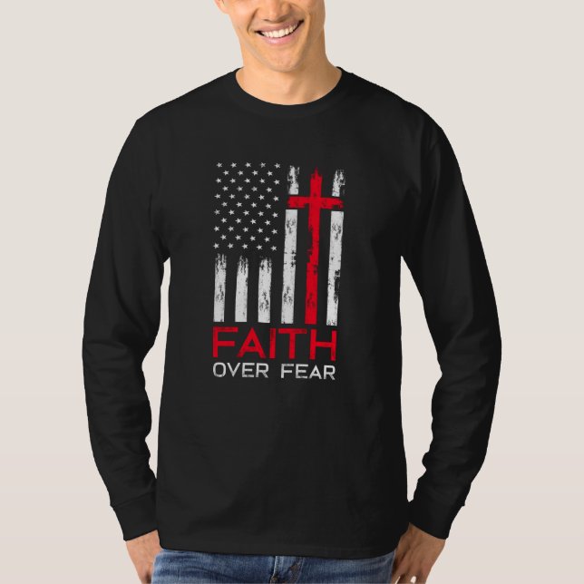 Faith Over Fear T-Shirt (Front)