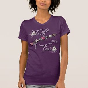 Faith Over Fear T-Shirt