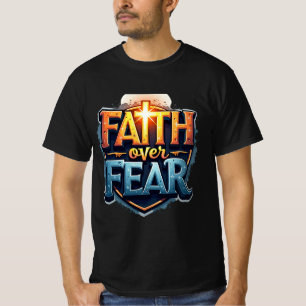 Faith Over Fear T-Shirt