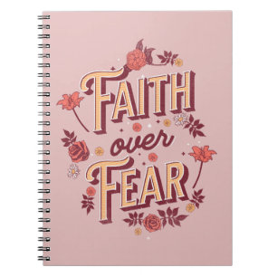 Faith over Fear text design Notebook